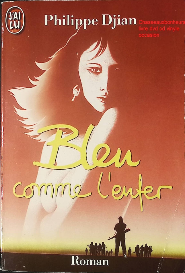 Bleu comme l’enfer – roman noir français Philippe Djian suspense psychologique occasion - Livre