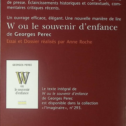 W ou le souvenir d’enfance – Georges Perec Anne Roche | autobiographie, mémoire, littérature française contemporaine et étude scolaire - Livre