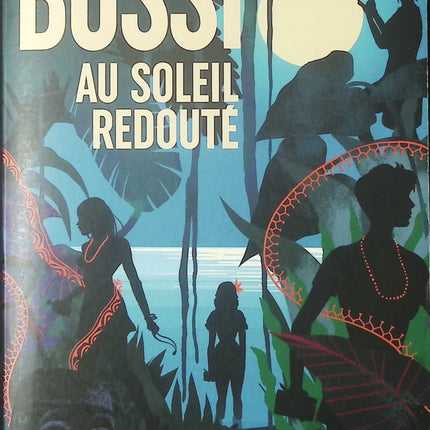 Au soleil redouté – Michel Bussi – roman policier suspense huis clos thriller psychologique Polynésie d’occasion - Livre