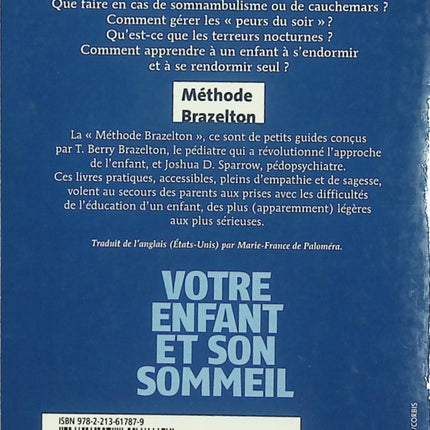 Guide parental sommeil bébé et enfant Votre enfant et son sommeil – T. Berry Brazelton & Joshua Sparrow conseils nuits bébé sommeil enfant occasion - Livre