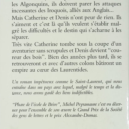 Les Tambours sauvages – Michel Peyramaure – Roman historique et fresque d’aventure en Nouvelle-France - Livre
