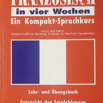 Französisch in vier Wochen – Rolf Althof – méthode apprentissage français allemand cours compact débutant d'occasion - Livre