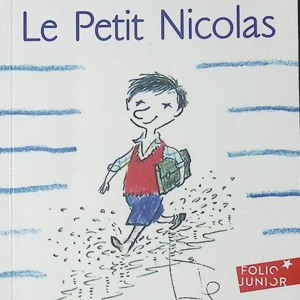 Le Petit Nicolas – René Goscinny, Jean-Jacques Sempé | roman jeunesse humour école, histoires drôles d’enfance culte - Livre