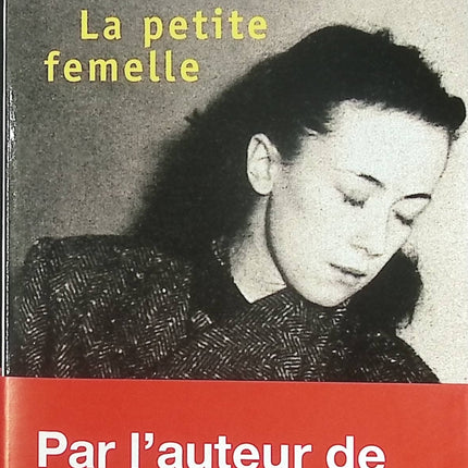 La Petite Femelle – Philippe Jaenada – Roman-enquête inspiré d’un fait divers et récit judiciaire français - Livre