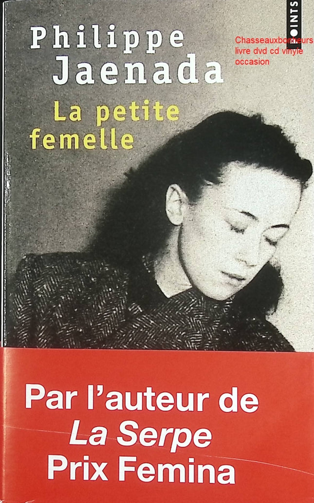 La Petite Femelle – Philippe Jaenada – Roman-enquête inspiré d’un fait divers et récit judiciaire français - Livre