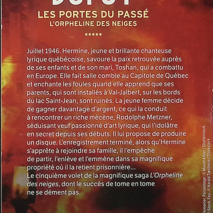 Les Portes du passé – L’Orpheline des neiges Tome 5 – Marie-Bernadette Dupuy – roman historique saga familiale drame romanesque d’occasion - Livre
