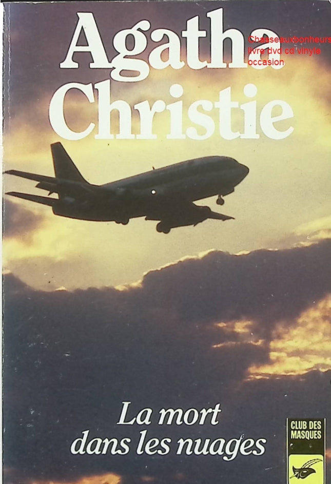 La Mort dans les nuages – Agatha Christie roman policier Hercule Poirot meurtre avion mystère huis clos - Livre