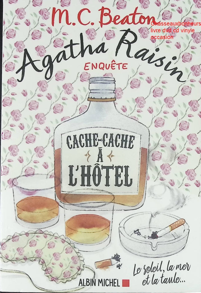 Agatha Raisin Enquête Tome 17 Cache-cache à l’hôtel M. C. Beaton livre occasion – roman policier britannique humour enquête village anglais - Livre