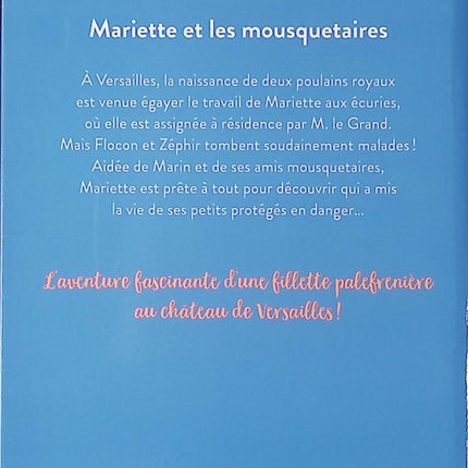 Les Écuries de Versailles Tome 4 Mariette et les mousquetaires – Anaïs Sautier, MissPaty | roman jeunesse historique aventure à la cour du Roi - Livre