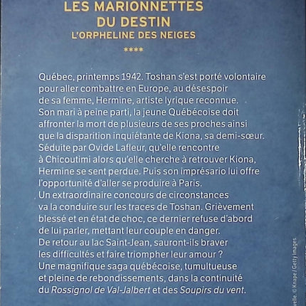 Les Marionnettes du destin – L’Orpheline des neiges Tome 4 – Marie-Bernadette Dupuy – roman historique saga familiale drame romanesque d’occasion - Livre