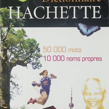 Dictionnaire Hachette Encyclopédique – dictionnaire encyclopédie référence culture générale langue française d'occasion - Livre