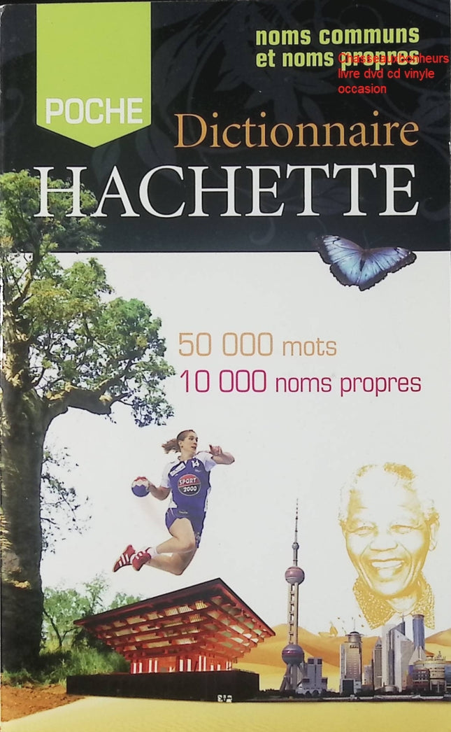 Dictionnaire Hachette Encyclopédique – dictionnaire encyclopédie référence culture générale langue française d'occasion - Livre