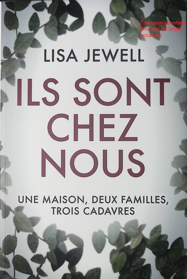 Ils sont chez nous – Lisa Jewell – roman thriller psychologique suspense familial disparition mystère d’occasion - Livre