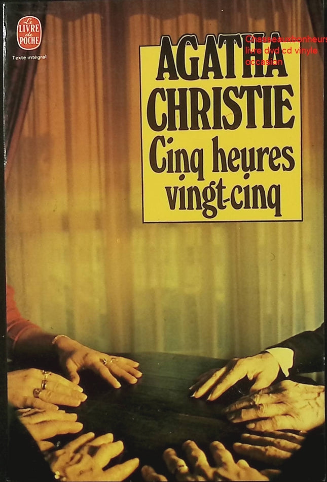 Cinq heures vingt-cinq – Agatha Christie roman policier enquête mystère train crime Poirot suspense - Livre