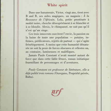 White Spirit – Paule Constant – Roman primé Grand Prix du Roman de l’Académie française 1990 et fresque coloniale - Livre
