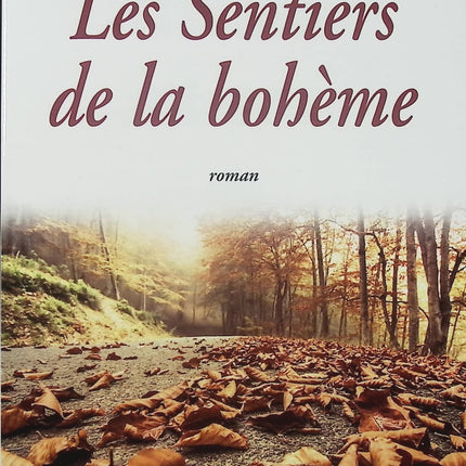 Les sentiers de la bohème – Mathilde Fraigneau roman contemporain voyage liberté quête de soi - Livre