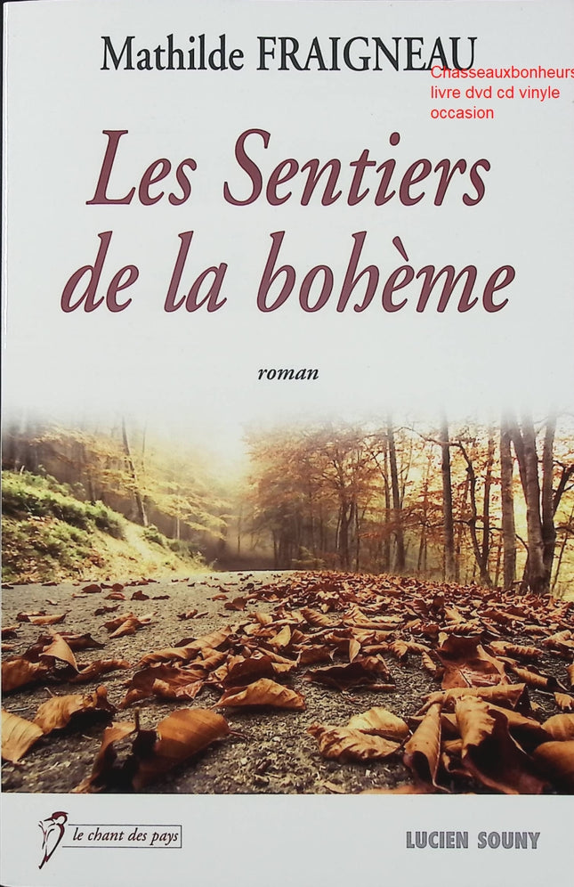 Les sentiers de la bohème – Mathilde Fraigneau roman contemporain voyage liberté quête de soi - Livre