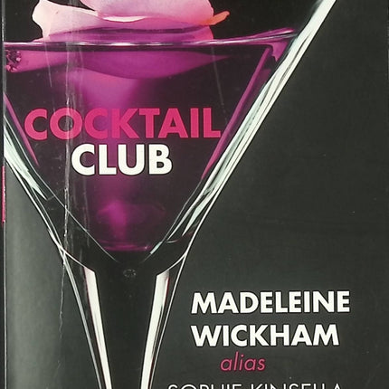 Cocktail club – Madeleine Wickham – roman feel good amitié femmes humour anglais occasion - Livre