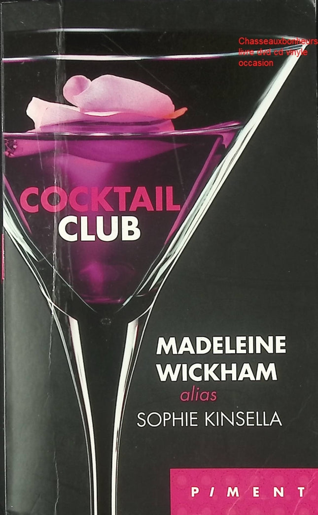 Cocktail club – Madeleine Wickham – roman feel good amitié femmes humour anglais occasion - Livre