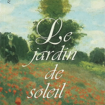 Le Jardin de soleil – Frank Némorin – roman antillais, quête d’identité et fresque familiale - Livre