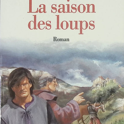 Die Saison der Wölfe - Bernard Clavel - Buch