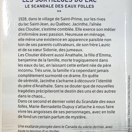 Les Sortilèges du lac – Le Scandale des eaux folles Tome 2 – Marie-Bernadette Dupuy | Saga familiale, secrets et roman historique - Livre