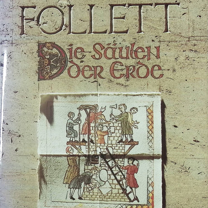 Die Säulen der Erde – Ken Follett – Roman historique médiéval en allemand et grande fresque épique - Livre en Allemand