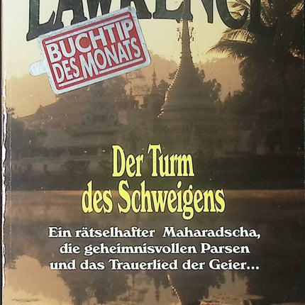 Der Turm des Schweigens – Leslie L. Lawrence – Roman d’aventure et thriller exotique en allemand - Livre en Allemand