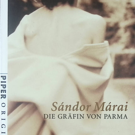 Die Gräfin von Parma – Sándor Márai – Roman historique et chronique de cour en Europe - Livre en Allemand