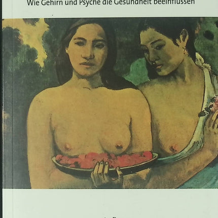 Neurosciences psychologie Mind & Body Johann Caspar Rüegg cerveau corps esprit santé livre occasion - Livre en Allemand