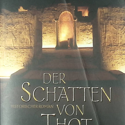 Roman fantastique Égypte antique Der Schatten von Thot Michael Peinkofer aventure mystère livre occasion - Livre en Allemand