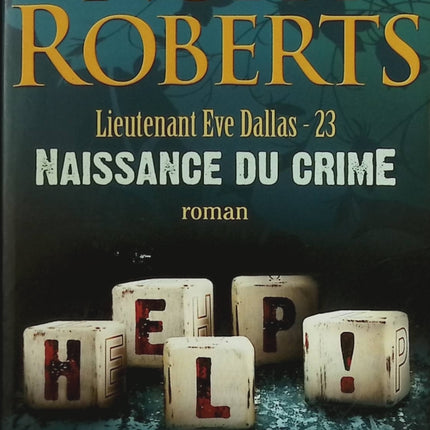 Naissance du Crime - Nora Roberts - livre