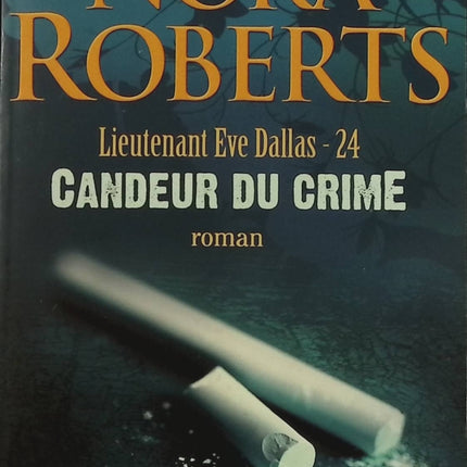 Candour of Crime - Nora Roberts - Buch