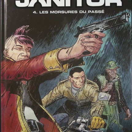 Le Janitor Tome 4 Les Morsures du Passé – Yves Sente et François Boucq – BD d’espionnage, enquête, Vatican et thriller international  - Livre BD