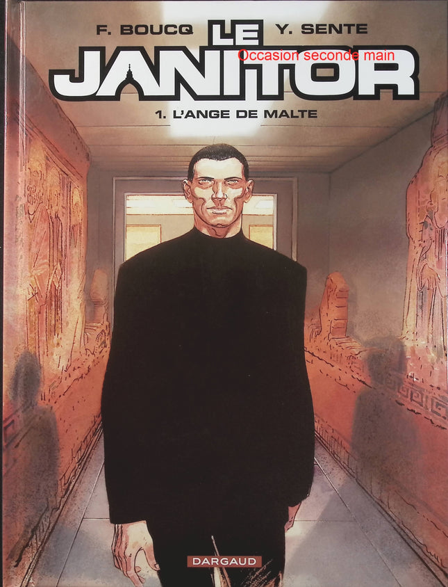 Le Janitor Tome 1 L’Ange de Malte – Yves Sente et François Boucq – BD d’espionnage, thriller et aventure autour du Vatican - Livre BD