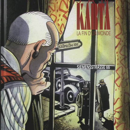 Jan Karta La Fin d’un Monde Siemensstrasse 66 – Rodolfo Torti, Spartaco Ripa et Roberto Dal Pra’ – BD policière et historique  - Livre BD