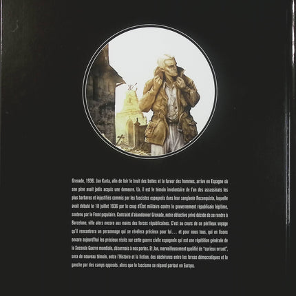 Jan Karta La Fin d’un Monde Tome 4 Barcelone 1937 – Rodolfo Torti, Spartaco Ripa et Roberto Dal Pra’ – BD policière et historique  - Livre BD