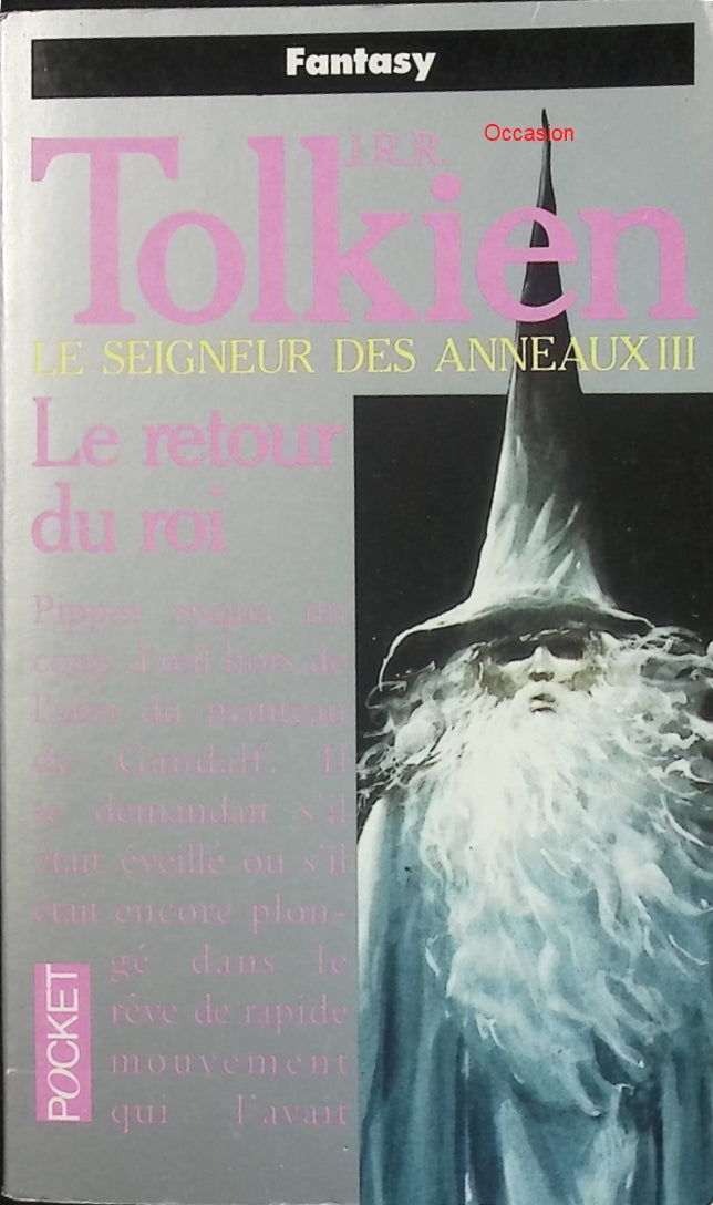 Le Seigneur des Anneaux, tome 3 – Le Retour du Roi – J.R.R. Tolkien – fantasy épique, quête finale et bataille pour la Terre du Milieu - Livre
