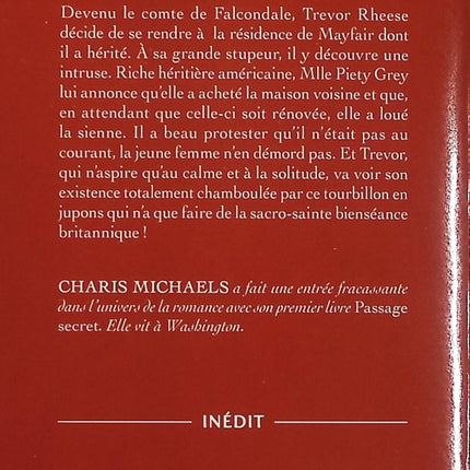 Les Célibataires Tome 1 Passage Secret Charis Michaels – Charis Michaels – Romance historique Regency passion interdite – mariage et secrets - Livre
