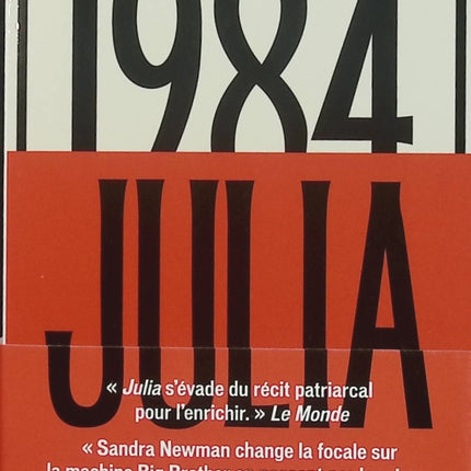 Julia, 1984 – Sandra Newman – dystopie, univers de 1984 revisité et point de vue de Julia - Livre