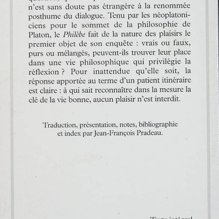 Philèbe – Platon – dialogue philosophique antique, plaisir, bonheur et recherche du bien - Livre