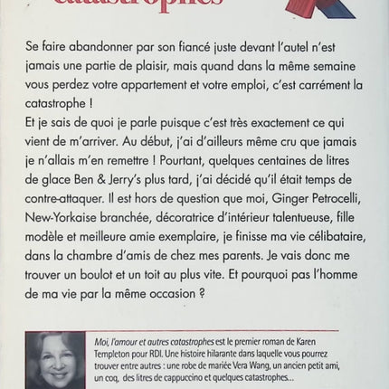 Moi, l’amour et autres catastrophes – Karen Templeton – roman romance contemporaine comédie sentimentale humour d’occasion - Livre