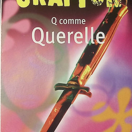 Q comme Querelle – Sue Grafton – roman policier alphabet enquête privée suspense thriller d’occasion - Livre
