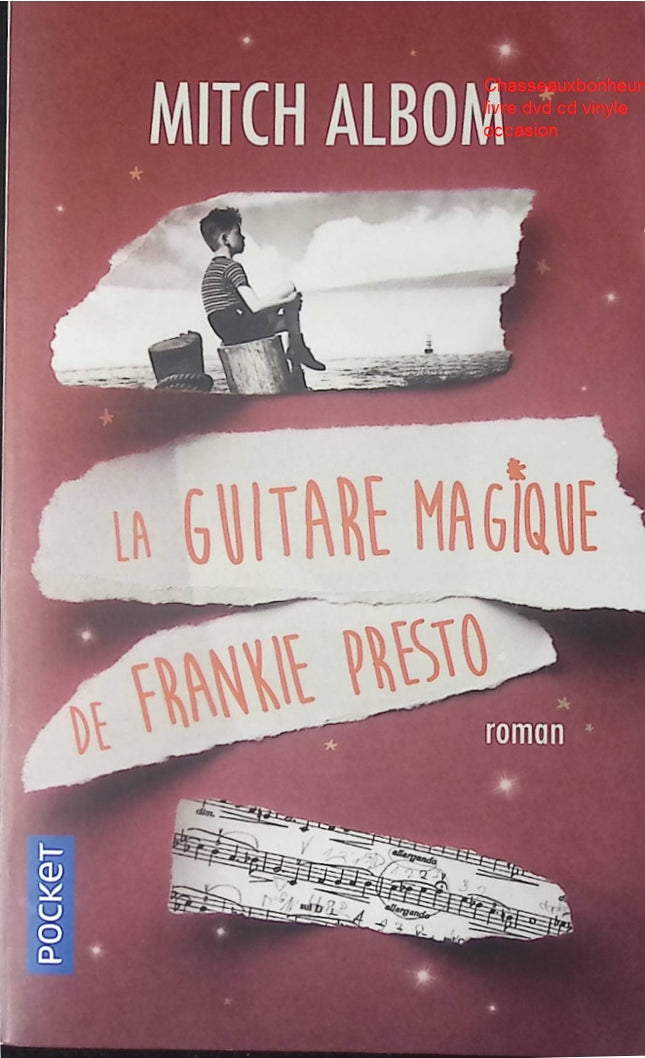 La Guitare magique de Frankie Presto – Mitch Albom – roman musical contemporain destin musique roman inspirant d’occasion - Livre