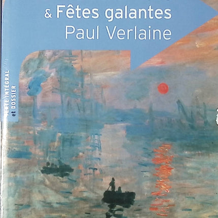 Poèmes saturniens & Fêtes galantes Paul Verlaine poésie classique littérature française lycée bac - Livre