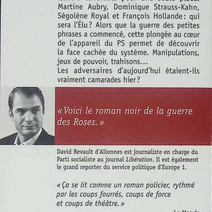 Petits meurtres entre camarades – Enquête secrète au cœur du PS – David Revault d’Allonnes – Essai politique et coulisses du pouvoir - Livre