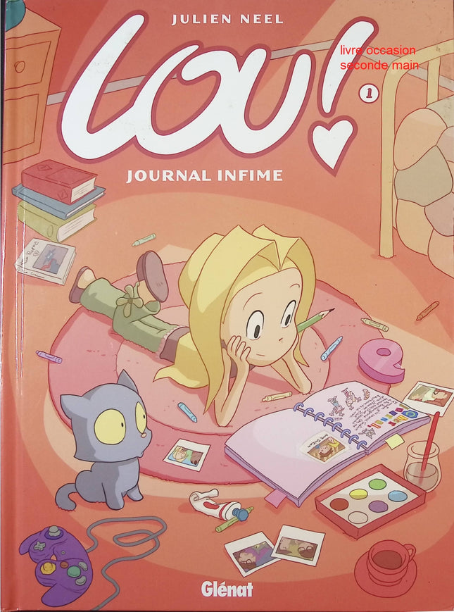 Lou ! Tome 1 Journal Infime bande dessinée jeunesse humour aventures Julien Neel occasion - Livre BD