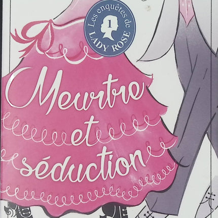 Les Enquêtes de Lady Rose Tome 1 Meurtre et séduction M. C. Beaton – roman policier cosy mystery anglais - Livre