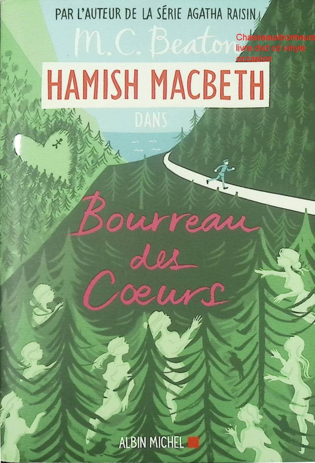 Hamish Macbeth Tome 10 Bourreau des cœurs M. C. Beaton – roman policier cosy mystery écossais - Livre