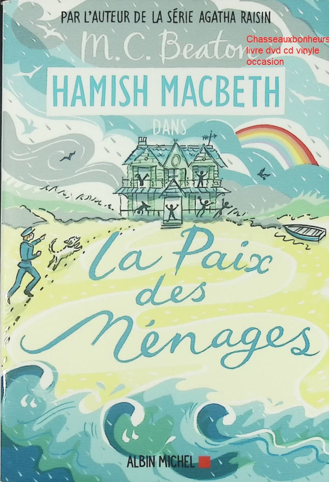 Hamish Macbeth Tome 11 La paix des ménages M. C. Beaton – roman policier cosy mystery écossais - Livre